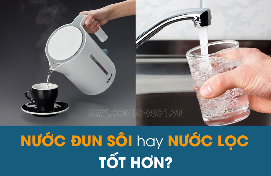 Nên uống nước đun sôi để nguội hay nước lọc? Tuỳ thuộc vào nhu cầu và điều kiện của từng gia đình nhưng phải đảm bảo nguồn nước đầu vào sạch